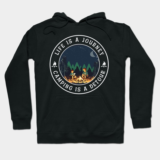 Life is a journey, Camping is a Detour Hoodie by Blended Designs